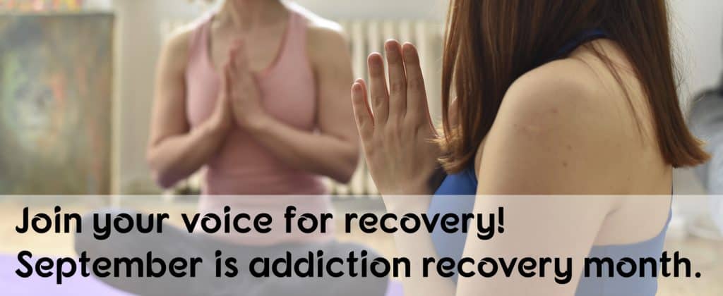 Addiction recovery month 2019