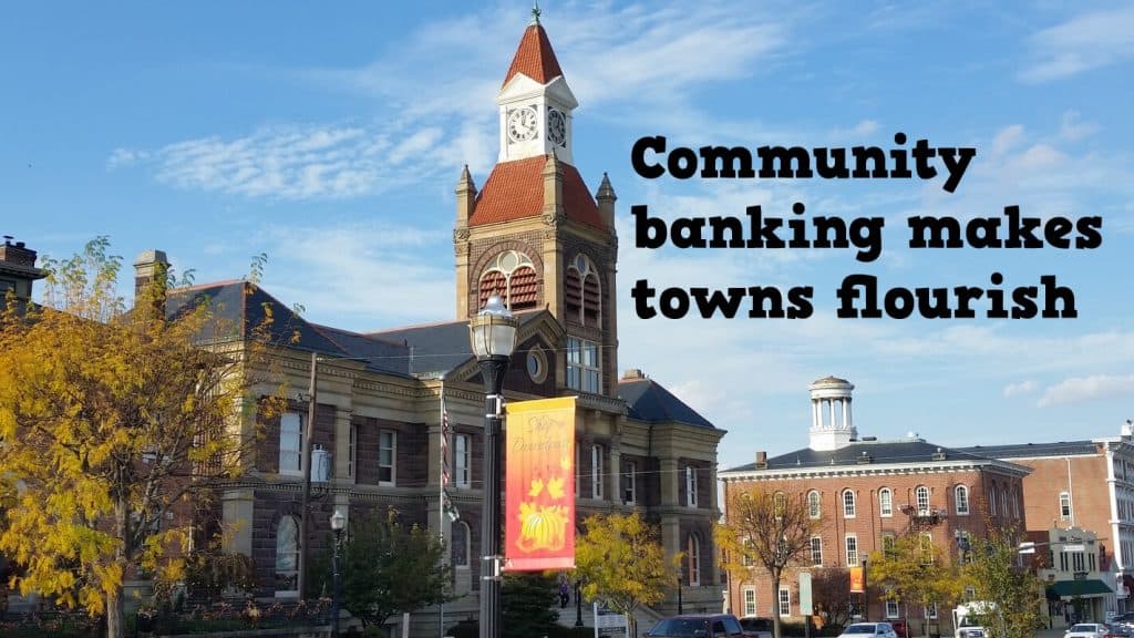 Community banking makes towns flourish