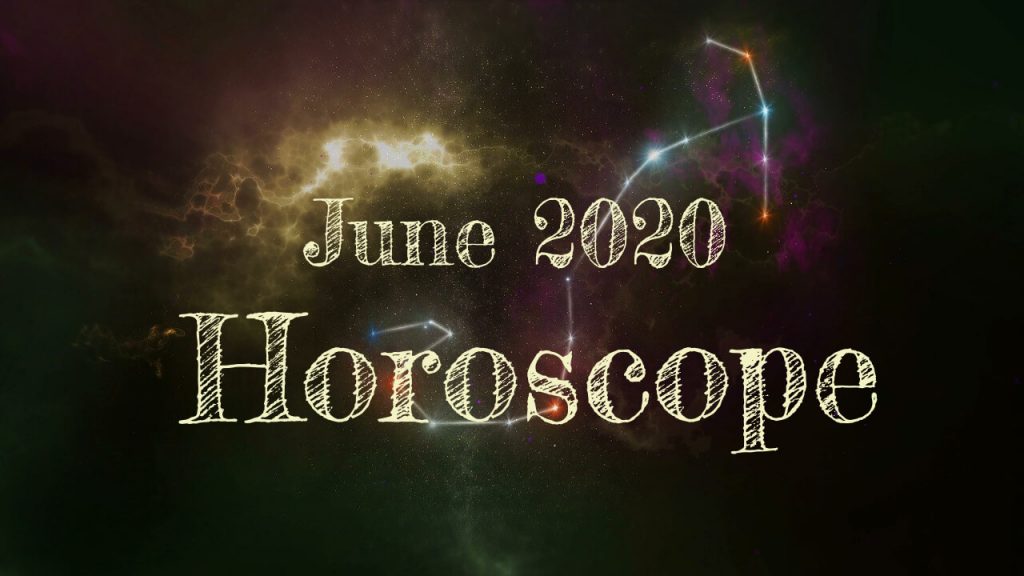 June 2020 Horoscope