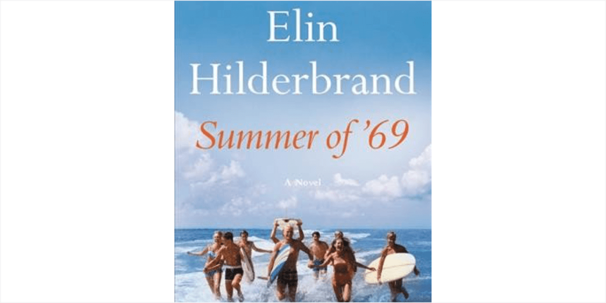 summer of 69 hilderbrand