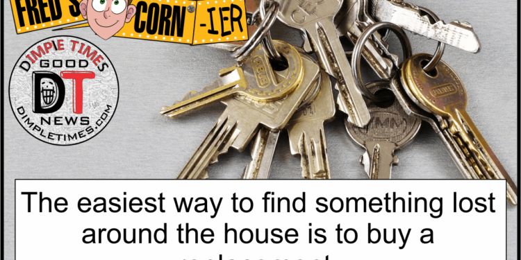 Freds Cornier - Easiest way to find something lost