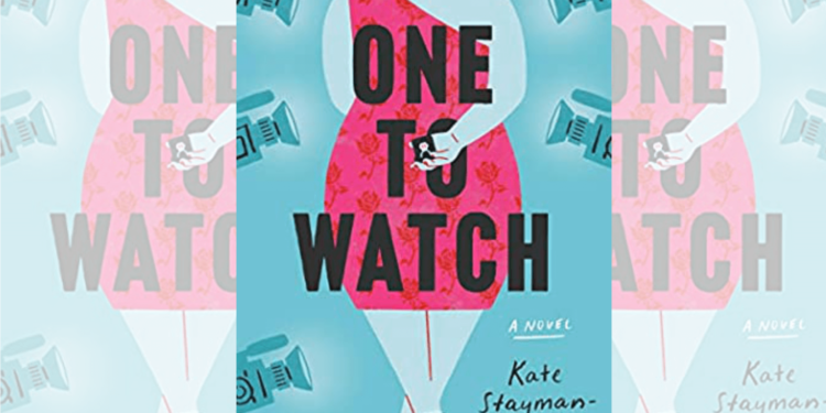One to Watch by Kate Stayman-London