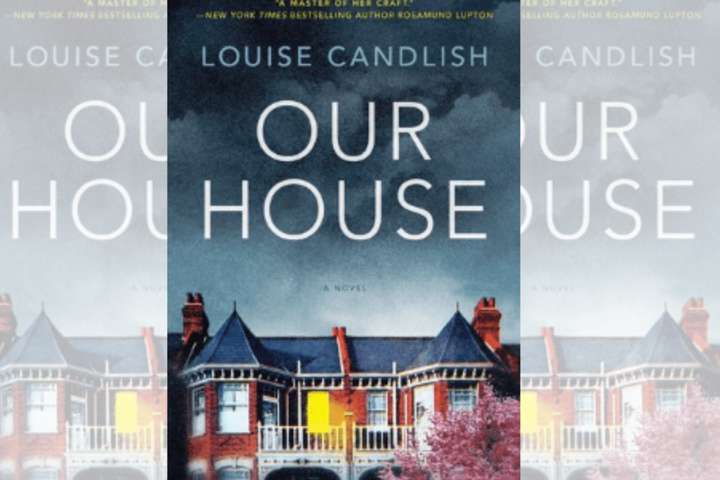 Our House By Louise Candlish