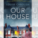Our House By Louise Candlish
