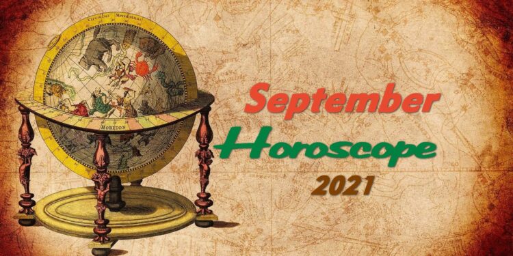 September 2021 Monthly Horoscope