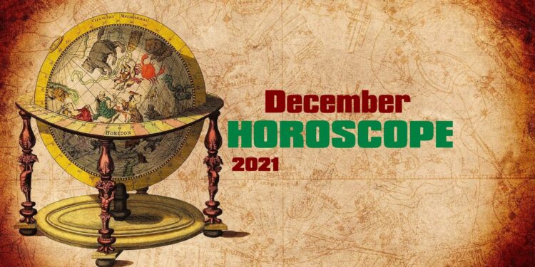 December 2021 Monthly Horoscope