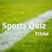 Sports Quiz