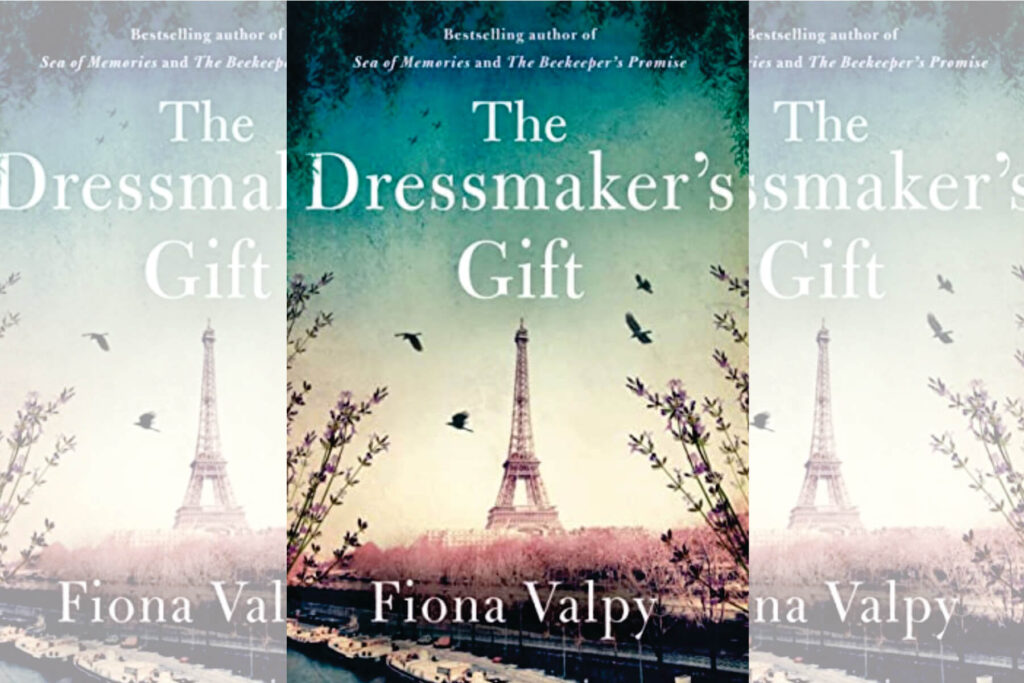 The Dressmaker’s Gift By Fiona Valpy