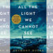 All The Light We Cannot See by Anthony Doerr