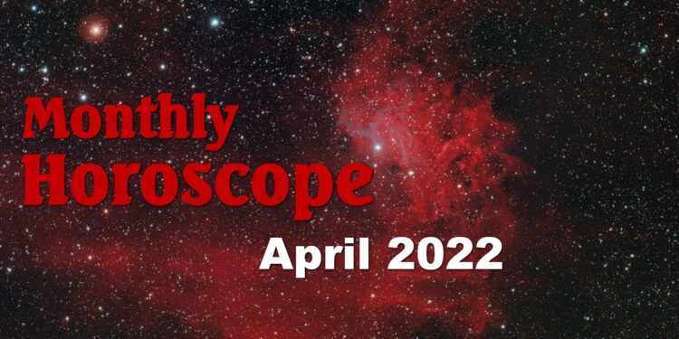 April 2022 Horoscope | Dimple Times