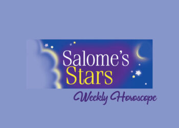 Salome's Stars Weekly Horoscope